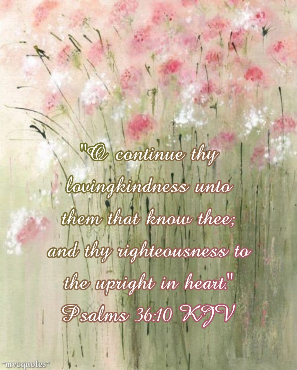Psalms 36 10 mvcquotes KJV Bible GodOurFather By KJV Bible 