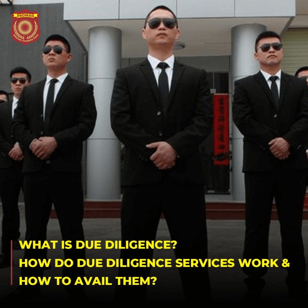 What Is Due Diligence? How Do Due Diligence Services Work & How To