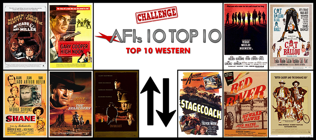 romanforfatter Offentliggørelse Skelne AFI's 10 TOP 10 — CHALLENGE RANK: WESTERN | by Scott Anthony | Medium