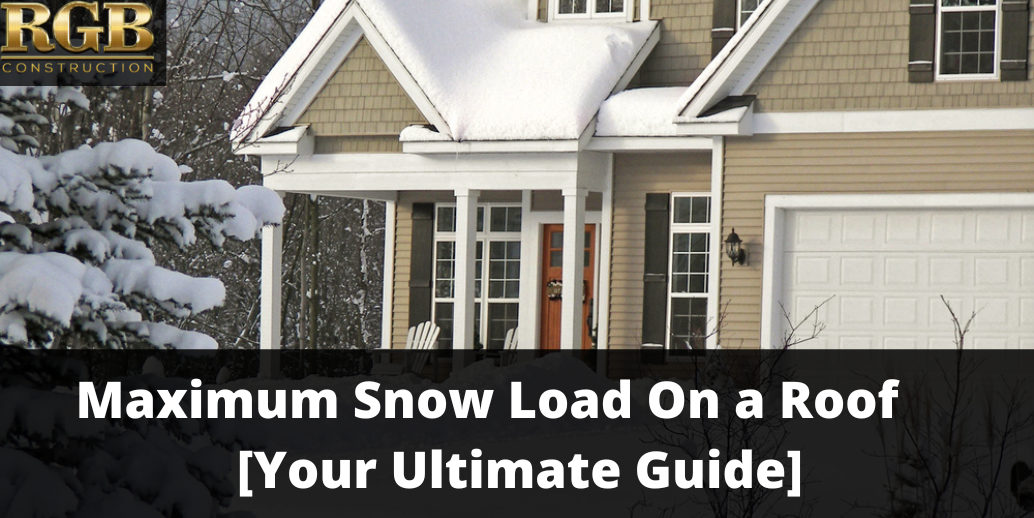 Maximum Snow Load On a Roof [Your Ultimate Guide] by Jamesjung RGB