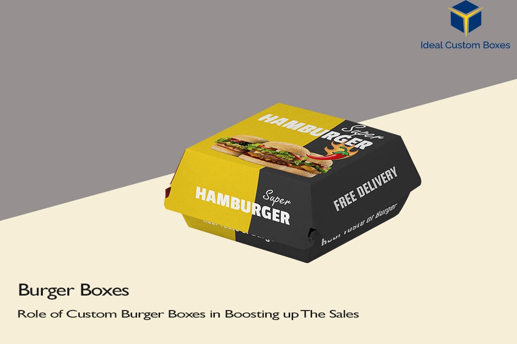 How to Create Your Own Custom Burger Boxes? by Emma Stone Medium