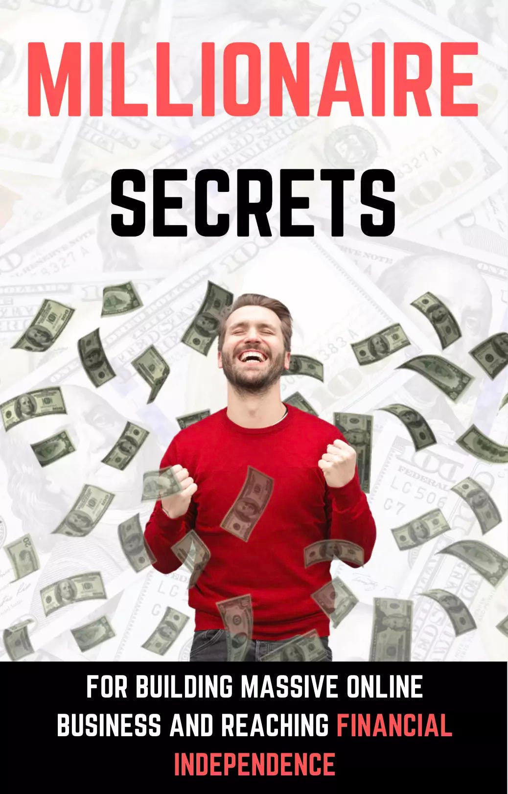 MILLIONAIRE SECRETS. Without wasting any time let me tell… by