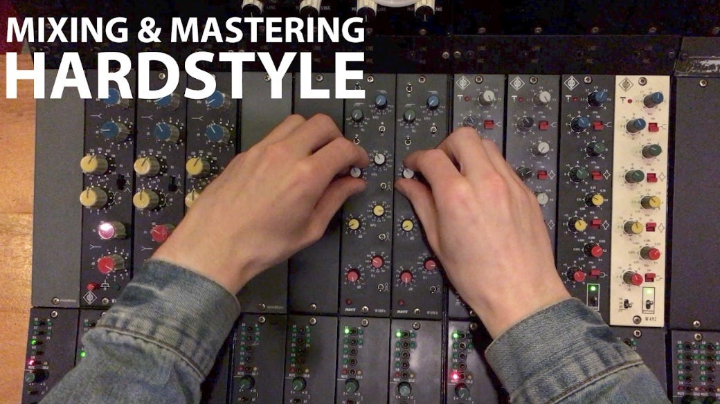 Everything you need to know about Hardstyle mixing by Sunrise Studios