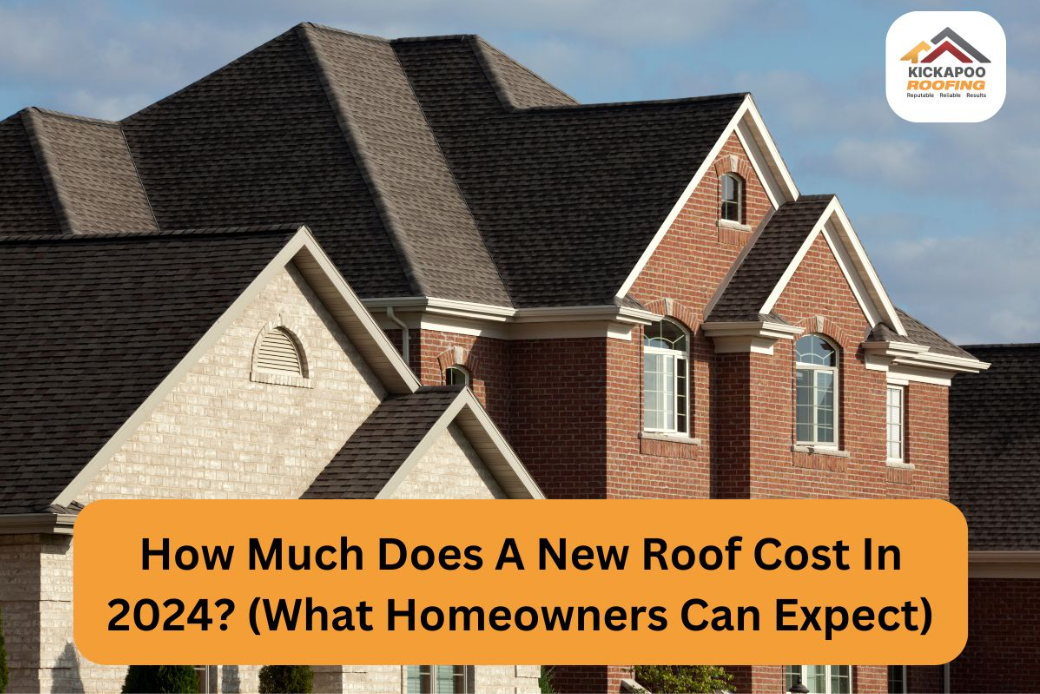 HOW MUCH DOES A NEW ROOF COST IN 2024? (WHAT HOMEOWNERS CAN EXPECT