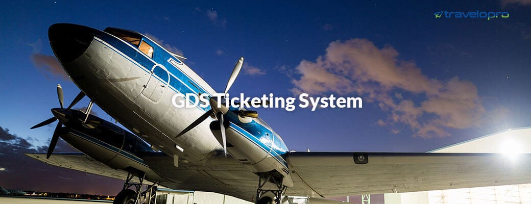 GDS Ticketing System. GDS Ticketing System — Travelopro | by Robert Ad |  Medium