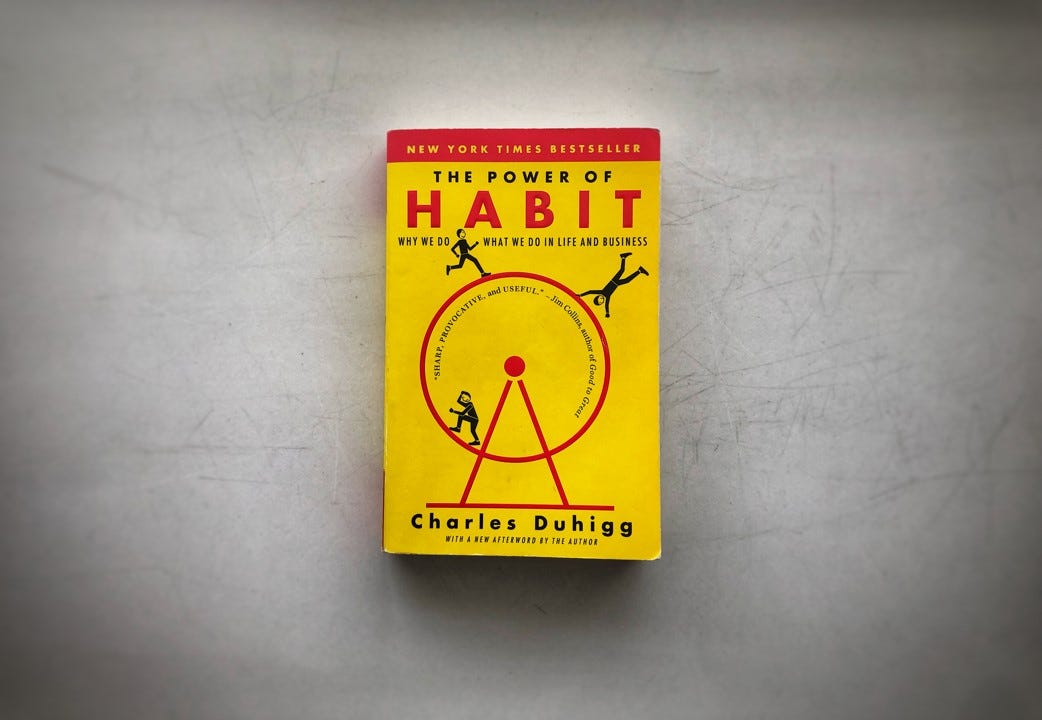 The Power of Habit. The Power of Habit: Why We Do What We… | by Dr ...
