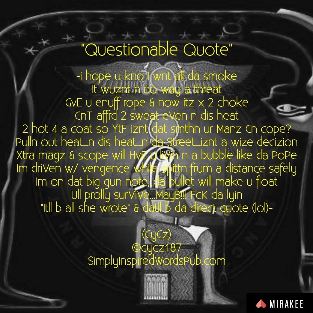 “Questionable Quote”. ig:cycz187 | by CyCz 187 | Medium