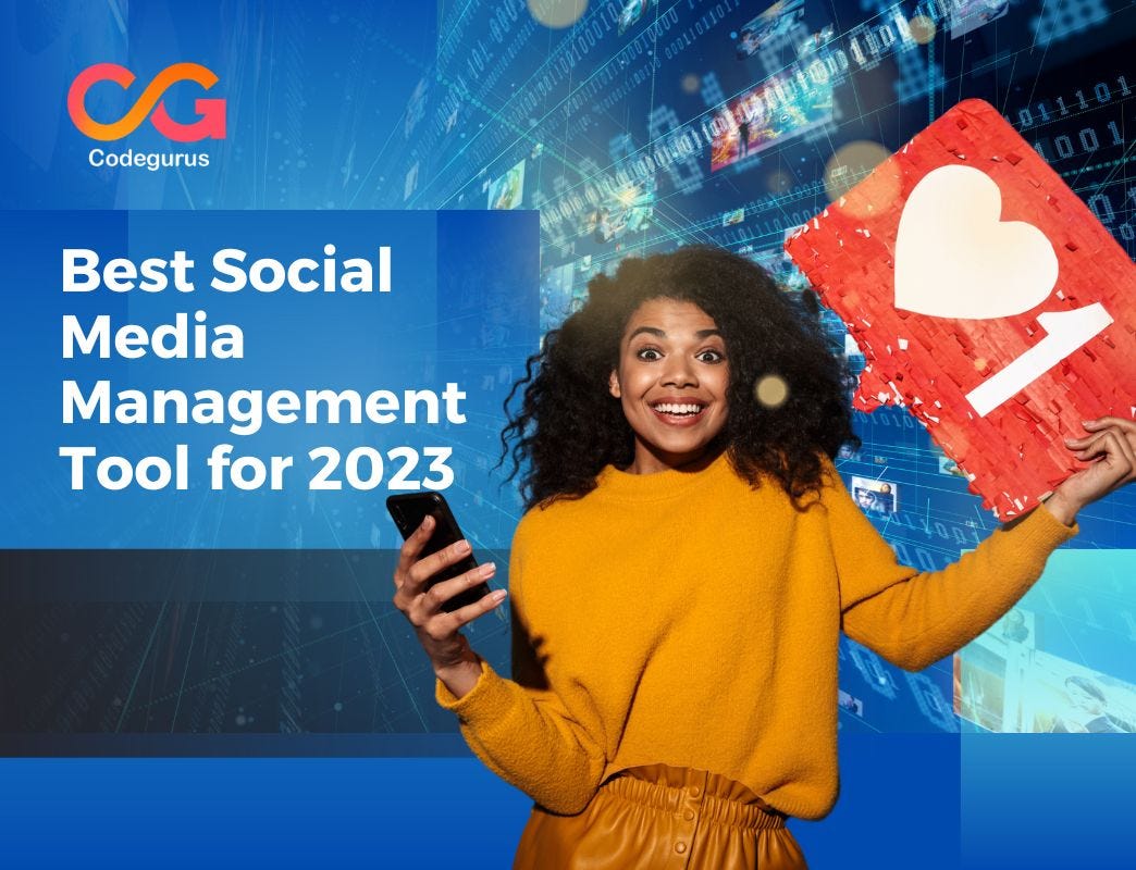 Stay Competitive Find The Best Social Media Management Tool For 2023 stay-competitive-find-the-best-social-media-management-tool-for-2023