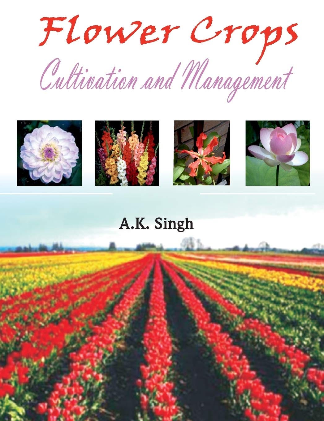 [DOWNLOAD] Flower Crops Cultivation and Management by Cayleefigueroa