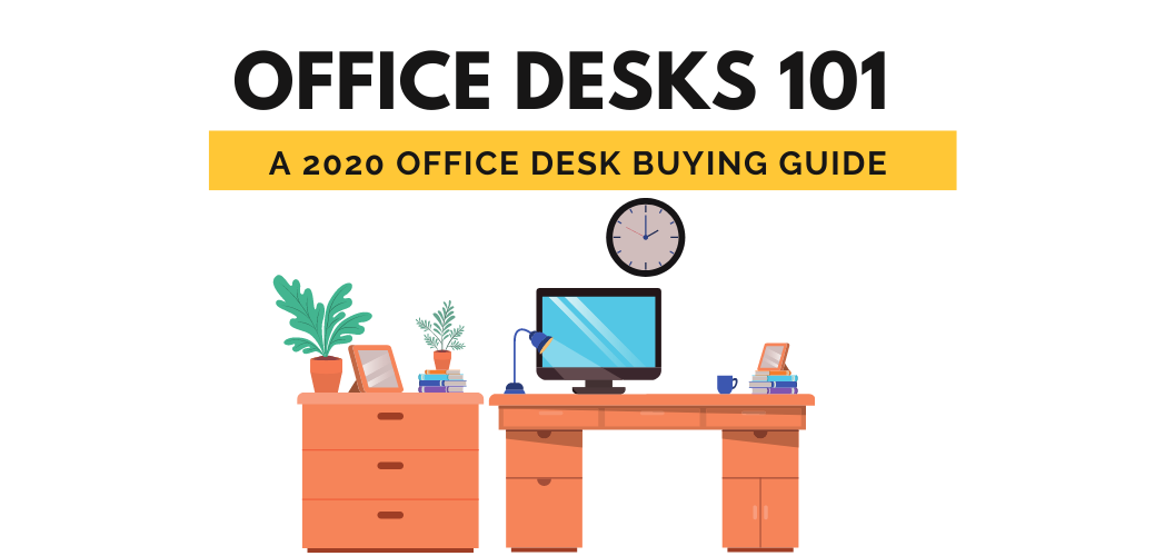The Complete Guide to Office Desks