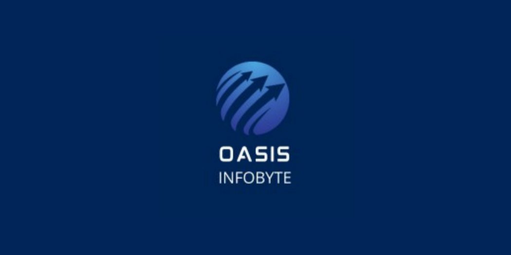 My Internship Journey with Oasis Infobyte