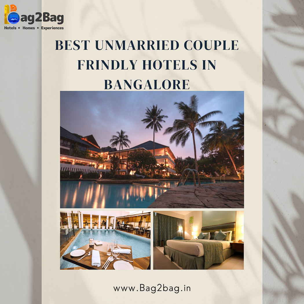Best Budgetfriendly hotels for unmarried couples in Bangalore by