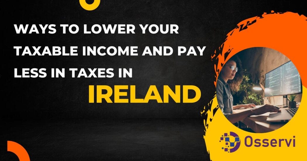 ways-to-lower-your-taxable-income-and-pay-less-in-taxes-in-ireland-by