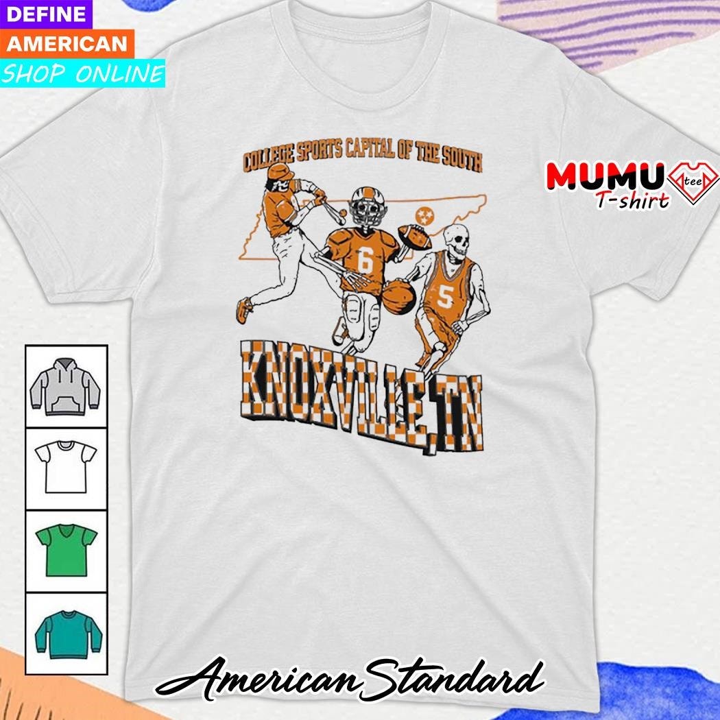 Official Tn Sports Capital Knoxville Tn Shirt by Mumutee Feb, 2024