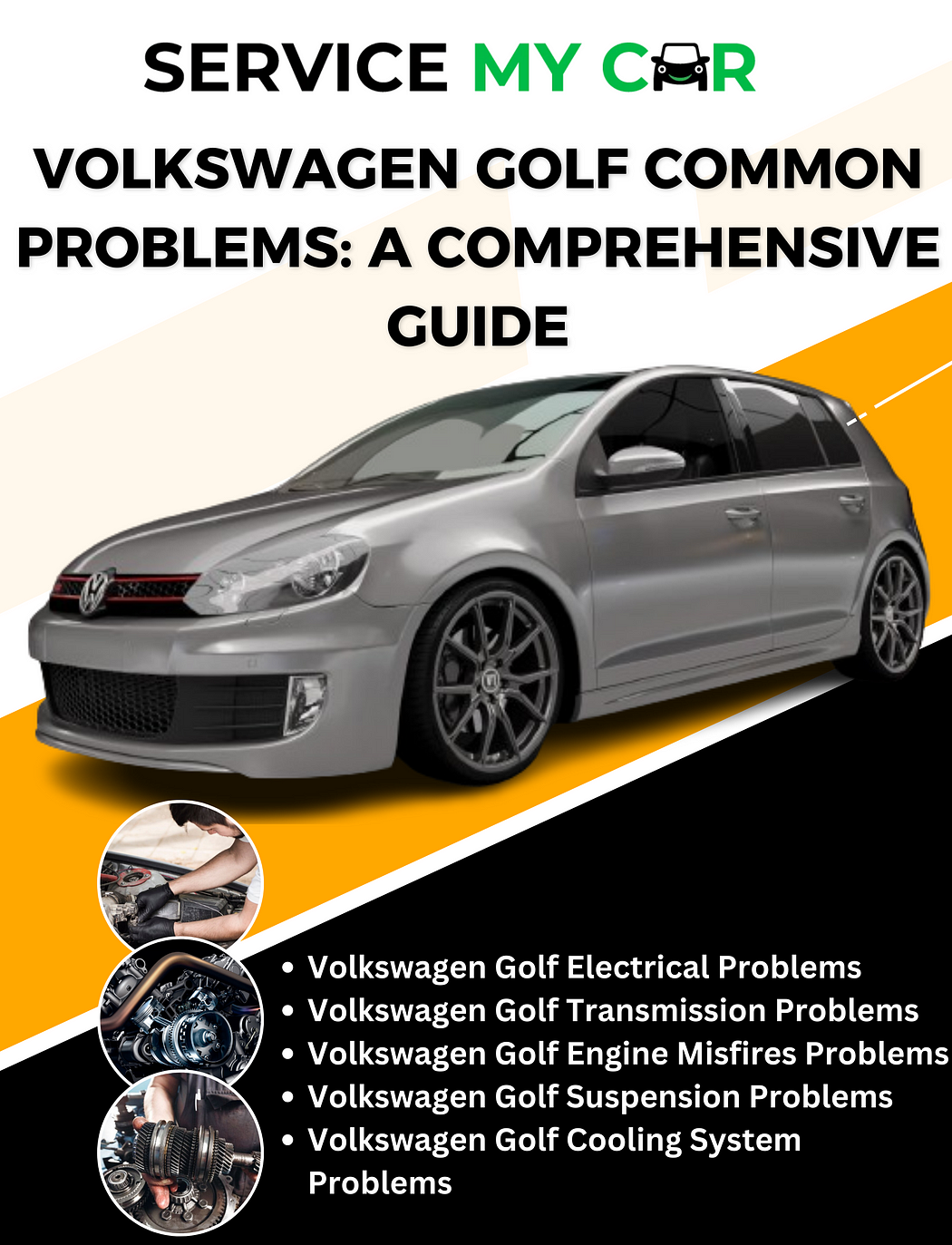Volkswagen Golf Common Problems: A Comprehensive Guide