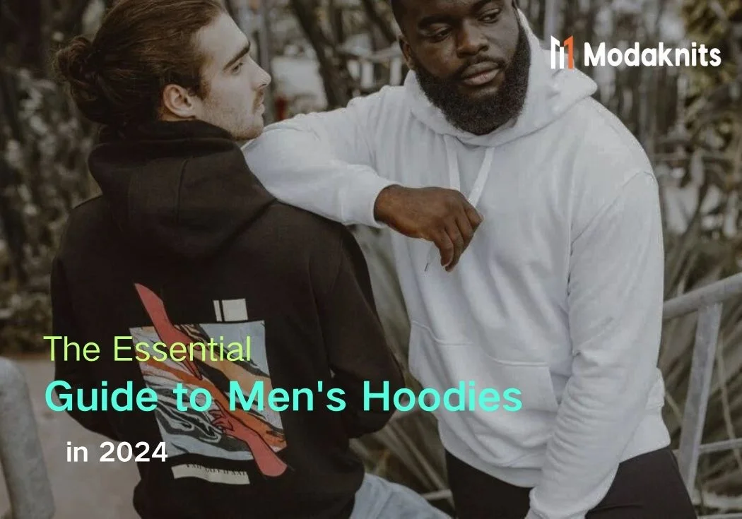 The Essential Guide To Men’s Hoodies In 2024 by Modaknits apparel May, 2024 Medium