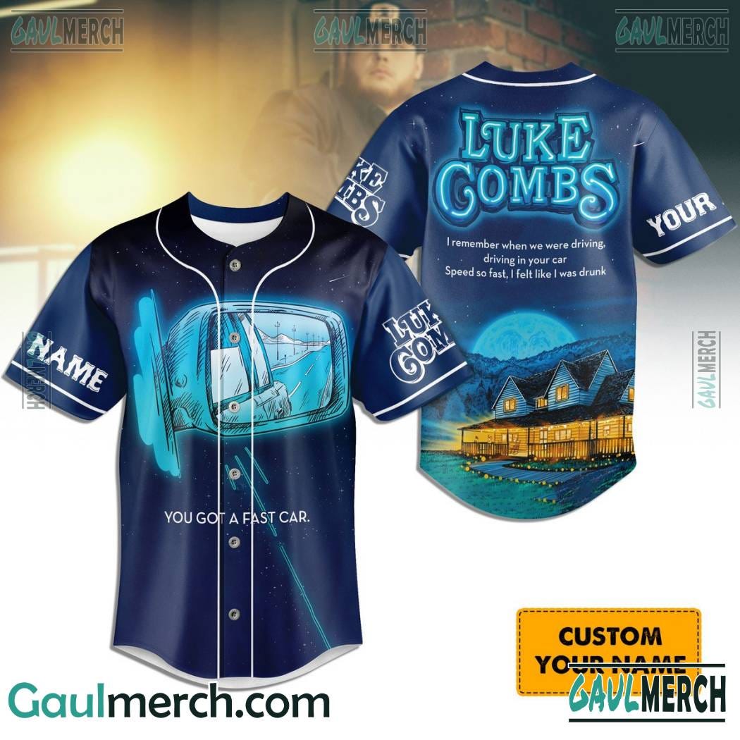 Hit the road in style with our Luke Combs You Got A Fast Car Baseball Jersey by Nice Fashion