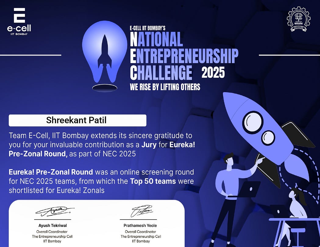 Shreekant Patil, Startup India Mentor, Mentor at National Entrepreneurship Challenge 2025, Evaluator at IIT Bombay (E-Cell) 2025, Master Trainer, Consultant, Startup Ecosystem Builder, Stakeholder.