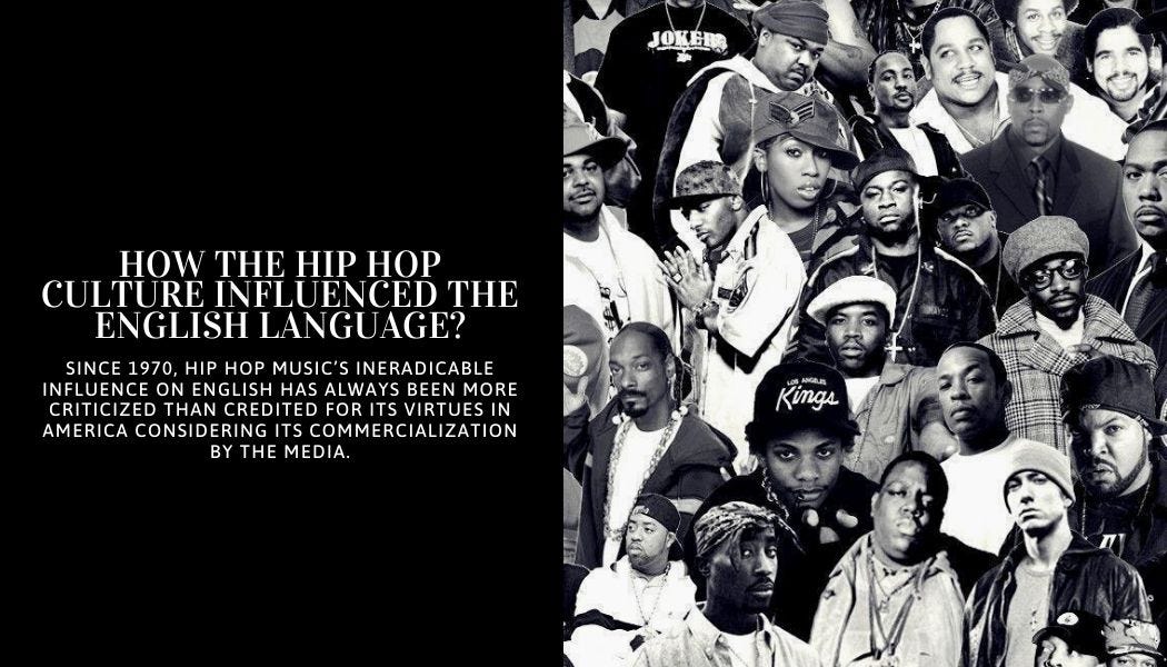The Relationship Between HipHop & The English Language by Zara Rose