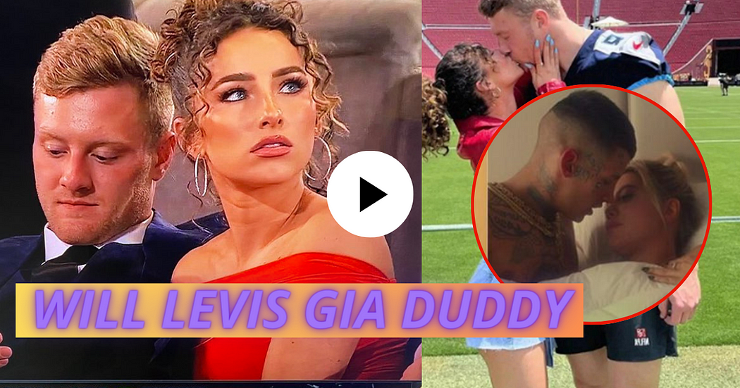 How To Watch Will Levis and Gia Duddy’s Full Trending Leaked Video On Twitter