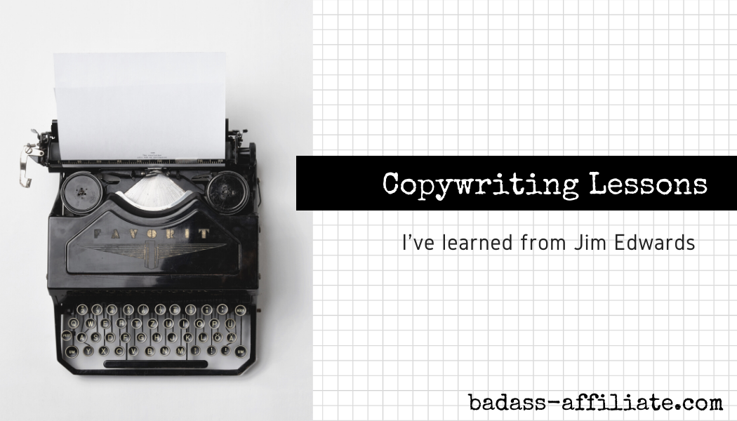 Best Copywriting Lessons I’ve Learned From Jim Edwards | by Anthony ...