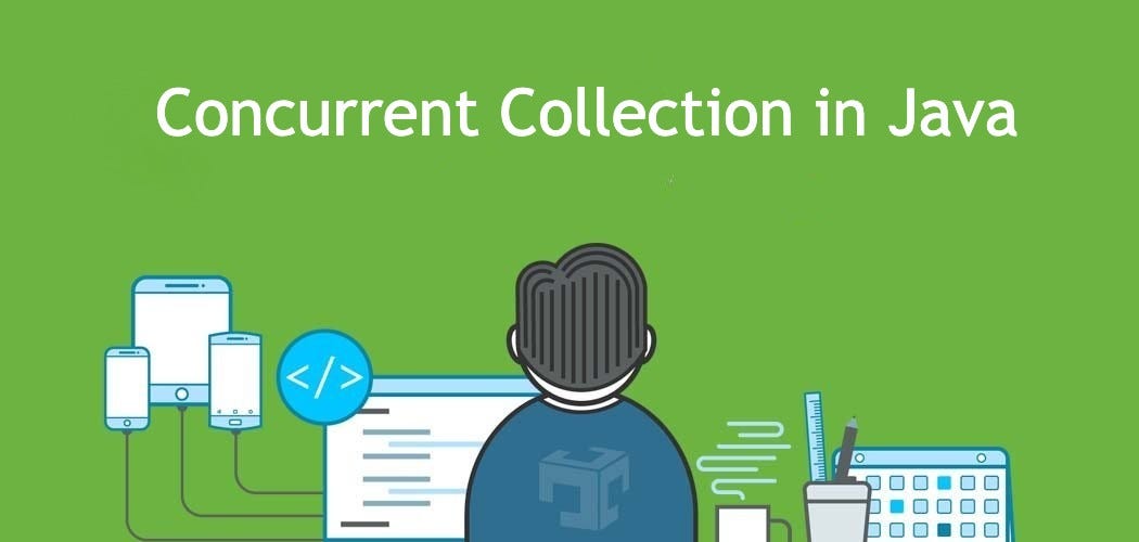 Concurrent Collection in Java — Part 1 | by Amar Balu | The Fresh ...