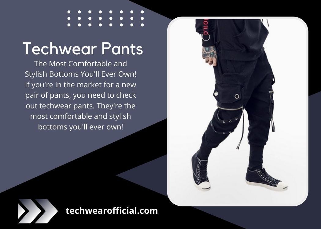 Techwear Pants. Tech Wear Pants: How to Rock it Like a…, by Affordable  Techwear Shop, Techwear Official Store