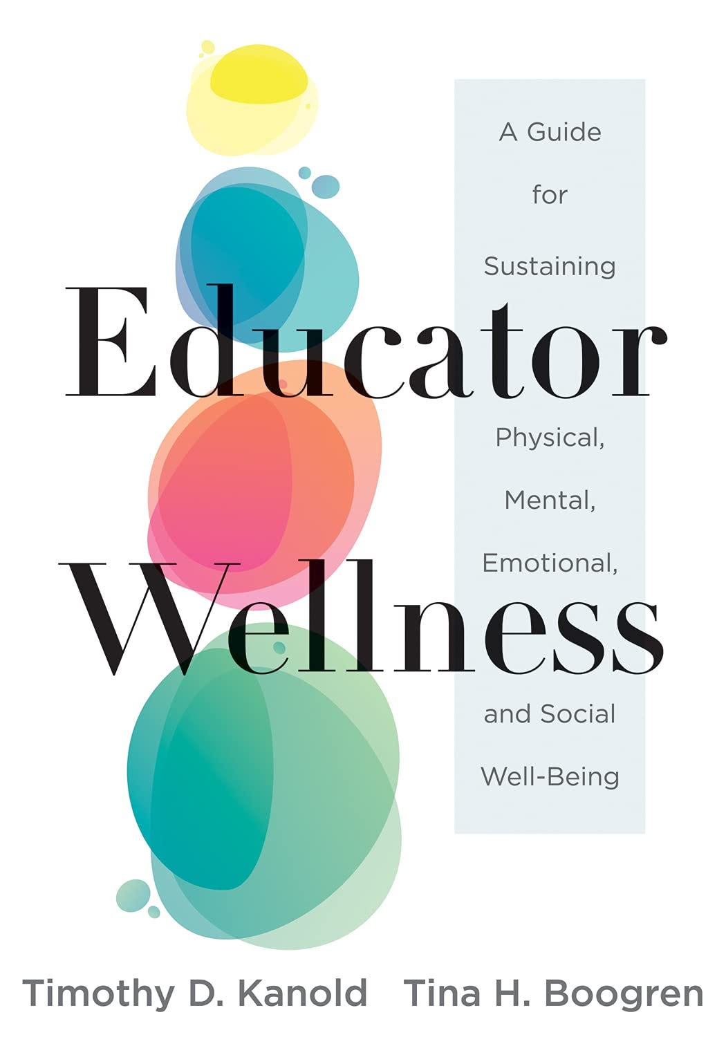 [DOWNLOAD][BEST]} Educator Wellness: A Guide for Sustaining Physical ...