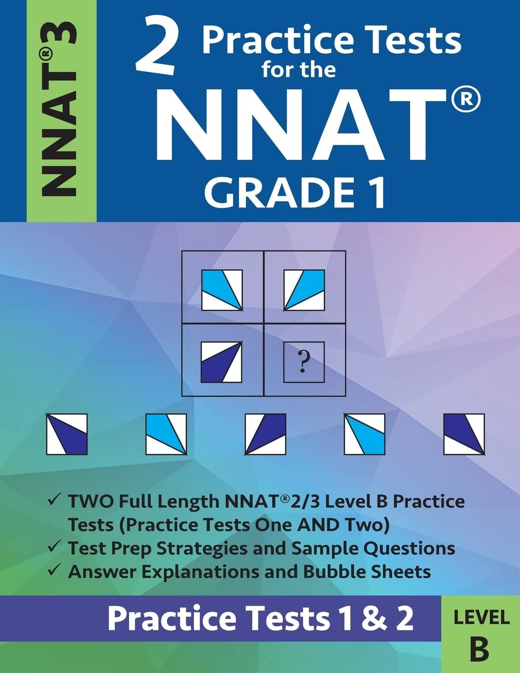 [READ] 2 Practice Tests for the NNAT Grade 1 NNAT 3 Level B: Practice ...