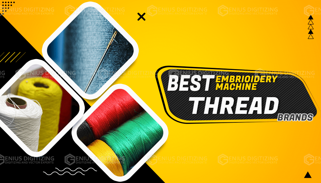Best Machine Embroidery Thread Brands You Should Know by Digitizingbuddy