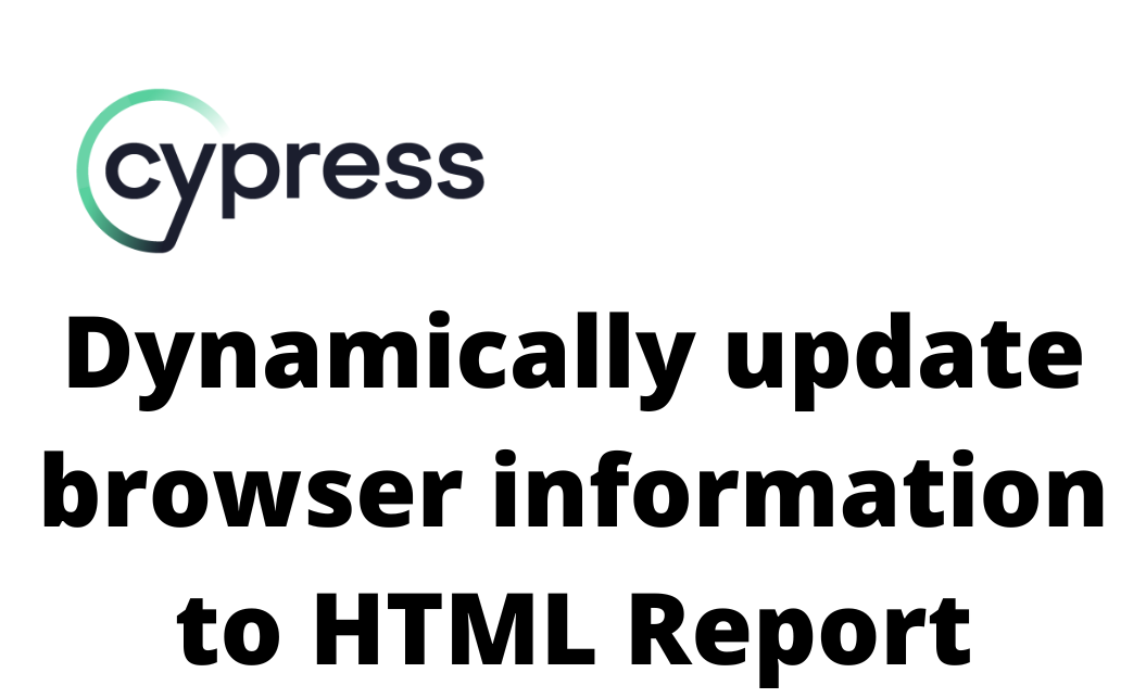 Cypress Update Browser