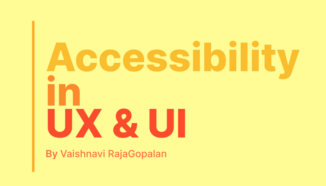 The Importance of Accessibility in UX and UI Design: Achieving ...
