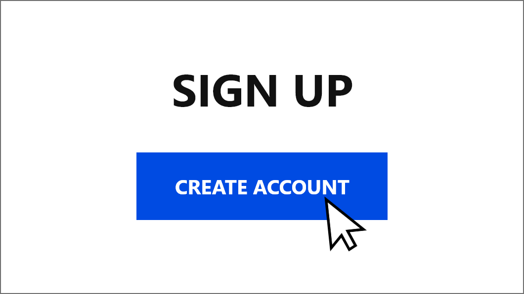 Create a Sign Up