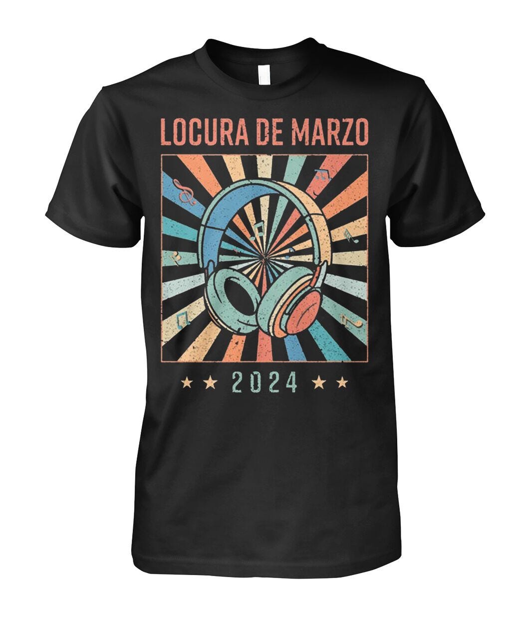 Locura De Marzo 2024 Shirt Medium
