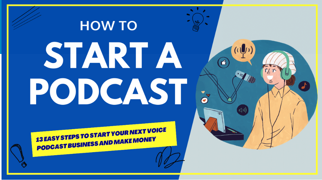 How to Start a Podcast and Make Money in 2024 The Ultimate Guide to
