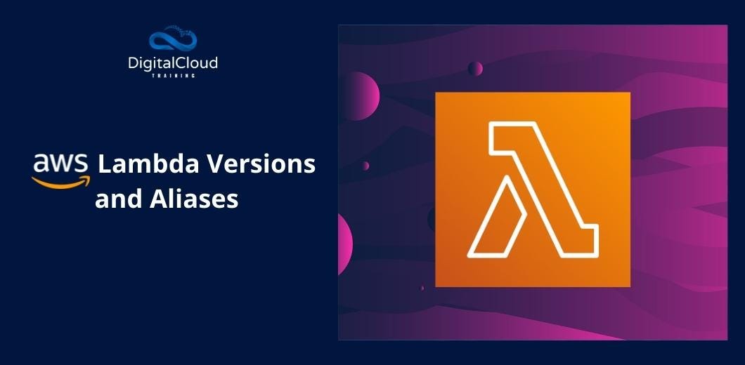 AWS Lambda Versions and Aliases. Serverless computing has been on the