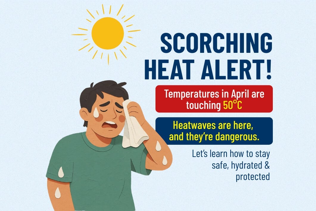 Surviving the Scorching Heat: Staying Safe During India’s Rising Heatwaves