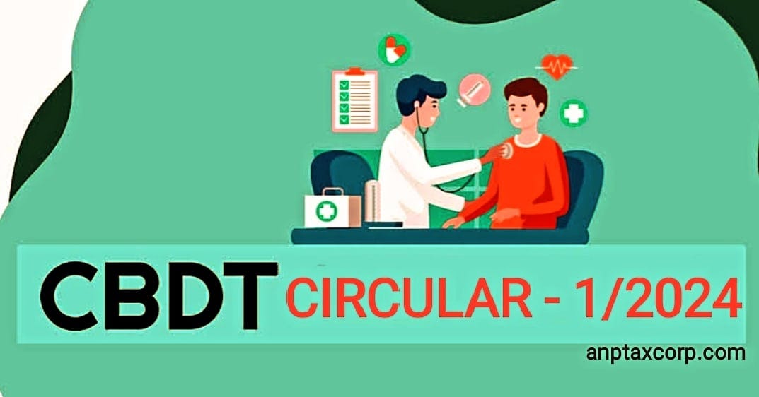 CBDT Circular 1/2024 Explanatory Notes on Provisions of Finance Act