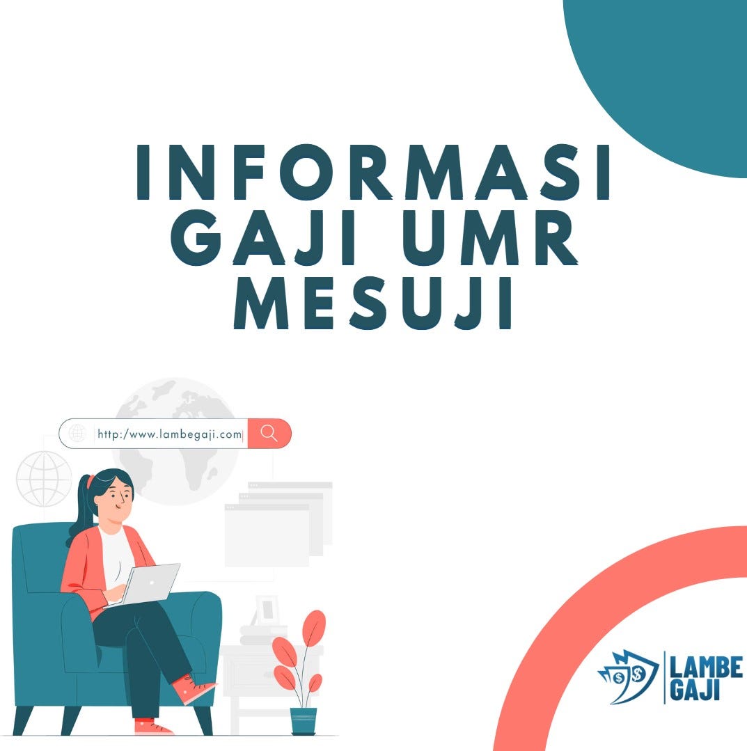 Informasi gaji umr mesuji lambegaji medium