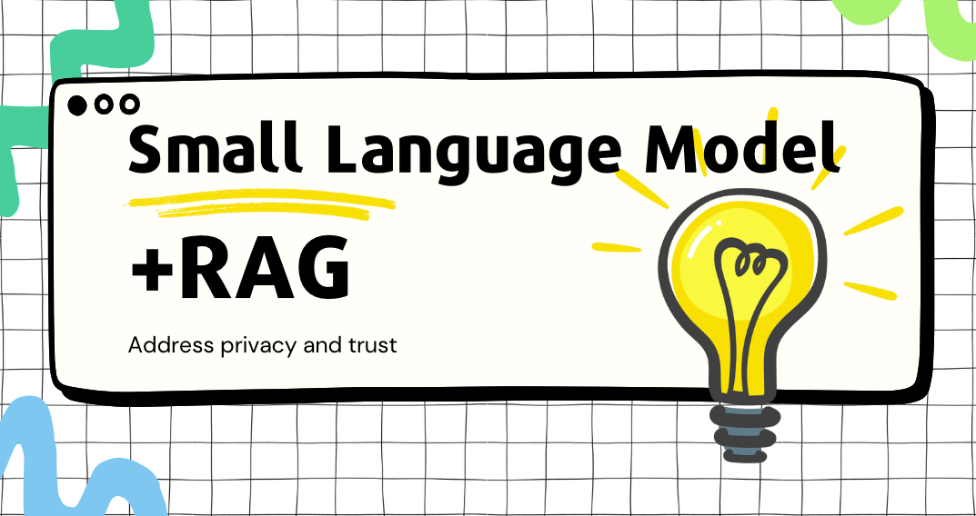 Small Language Models: Enterprise Solution for Privacy and Trust ...