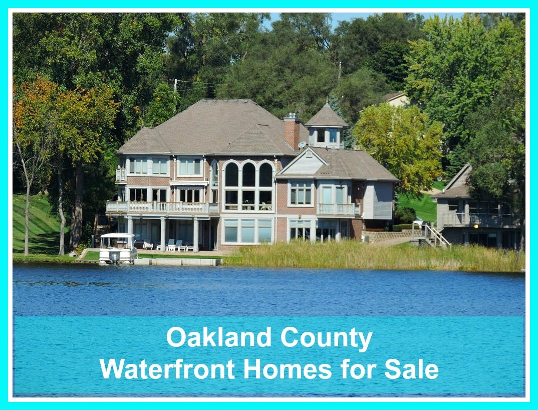 Oakland County Waterfront Homes for Sale by Oakland County Lake Homes