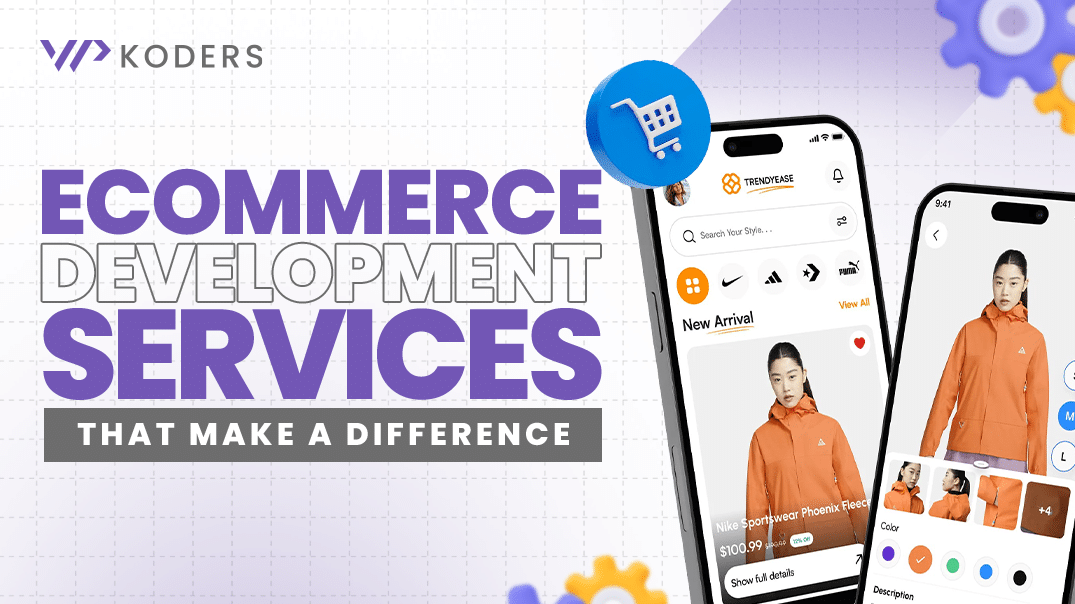 eCommerce Development Services that Make a Difference — WPKoders