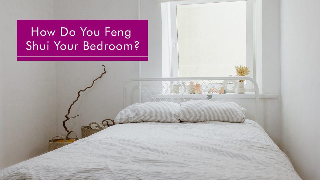 Feng Shui for your bedroom