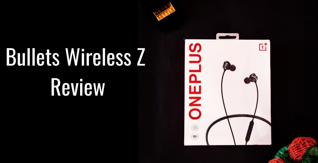 Oneplus Bullets Wireless Z Review | Medium