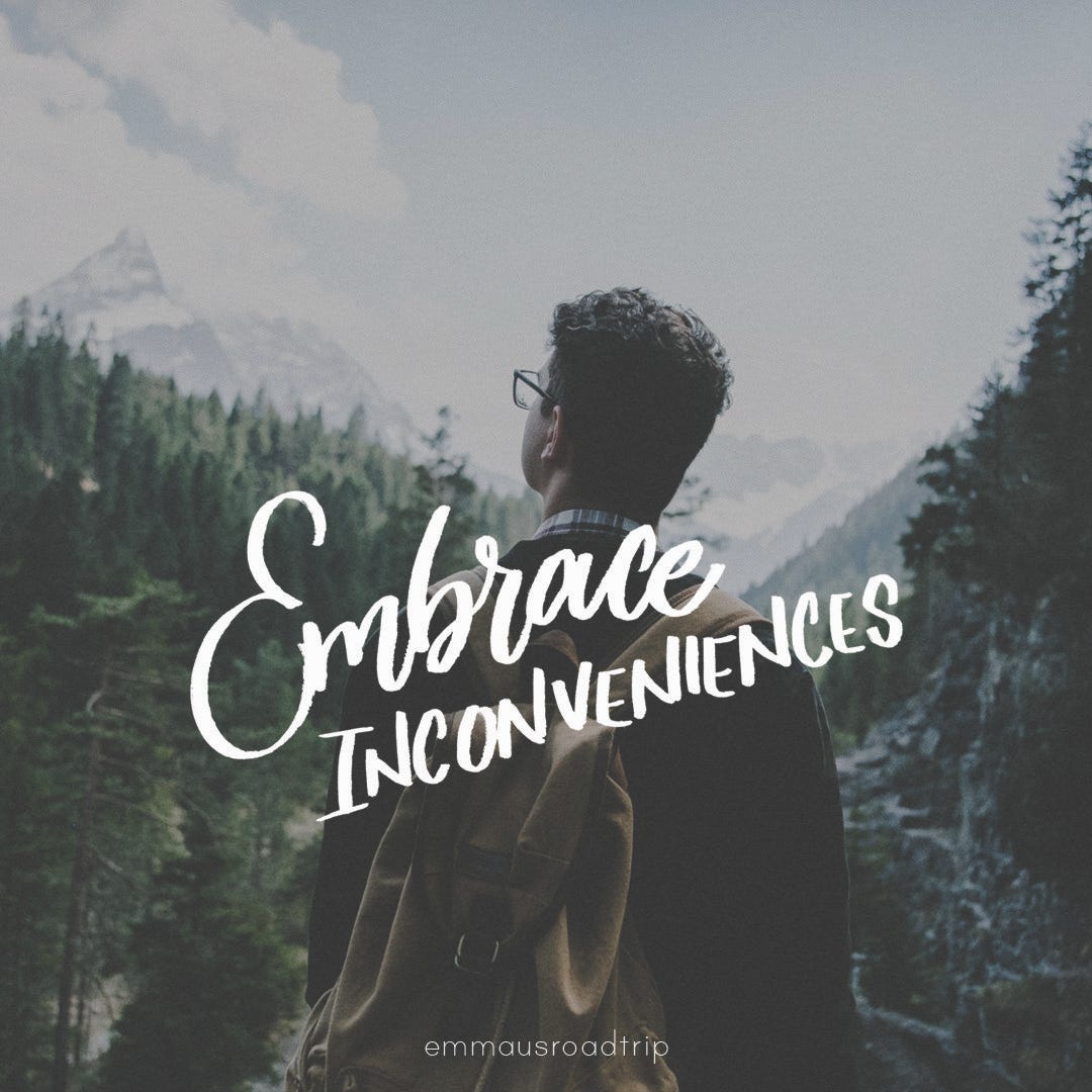 Embrace Inconveniences. Do you think you’re in control? Do you… | by ...