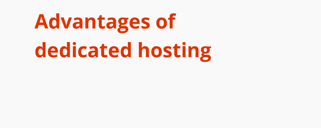 Advantages of dedicated hosting – Internet Stack