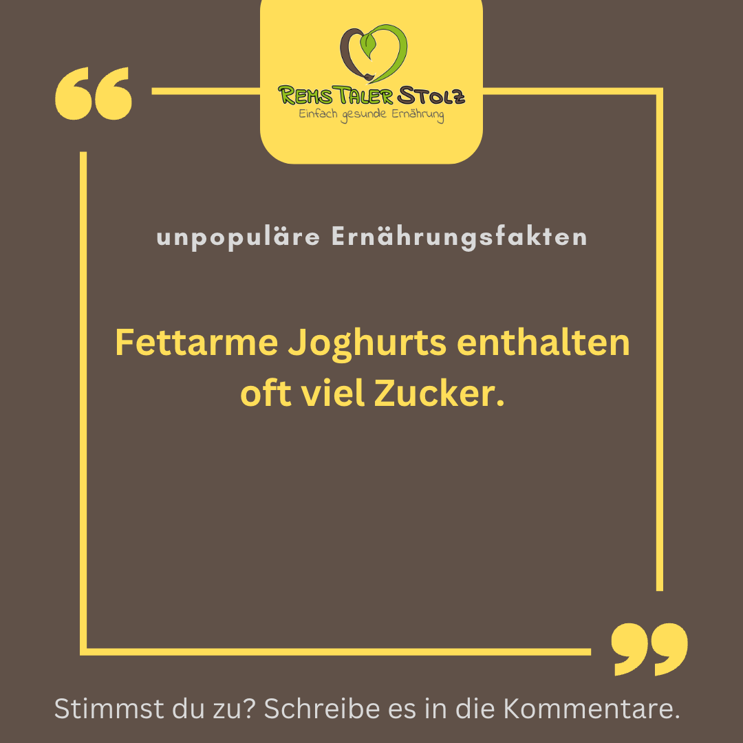 Fettarme Joghurts enthalten oft viel Zucker. - RemsTaler Stolz - Medium