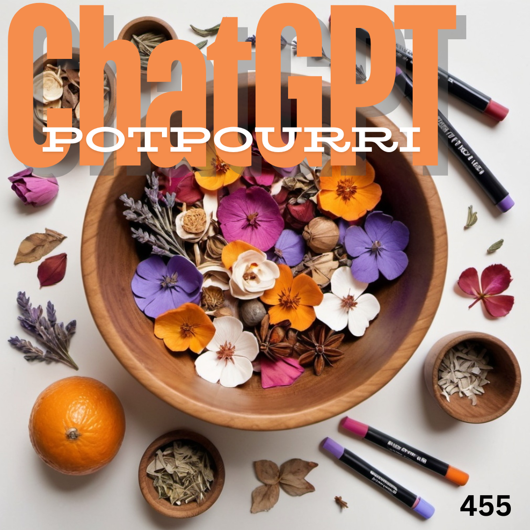 20 Questions Tuesday 455 — ChatGPT Potpourri by Scott RyanHart
