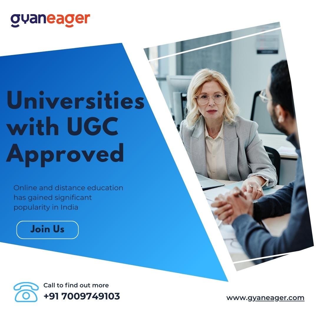 Universities with UGC Approval for Distance Learning Courses. by