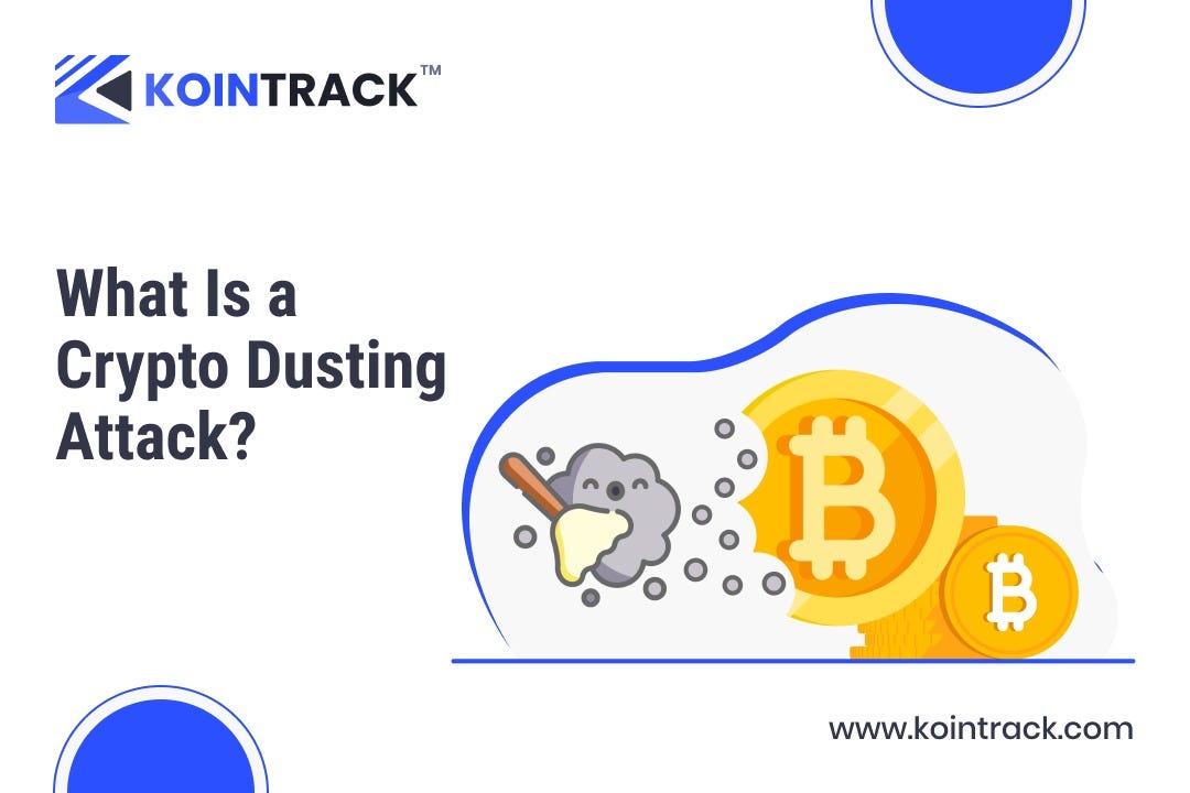 What Is A Crypto Dusting Attack?. As we know that easy access and